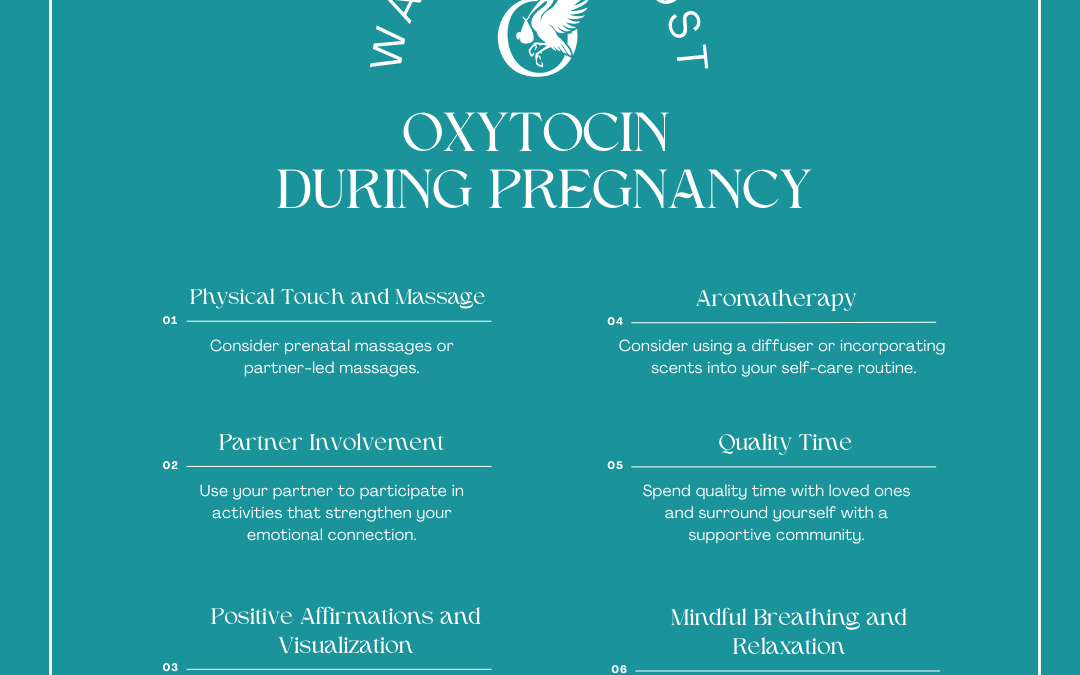 Six ways to boost oxytocin during pregnancy